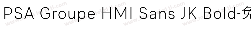 PSA Groupe HMI Sans JK Bold字体转换